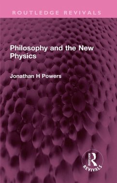 Cover Philosophy and the New Physics (eBook, PDF)