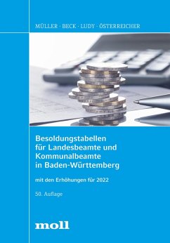Besoldungstabellen für Landesbeamte und Kommunalbeamte in Baden-Württemberg (eBook, PDF) - Müller, Gerhard; Beck, Erwin; Ludy, Gerald; Österreicher, Thomas