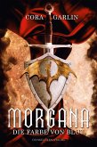 Morgana - Die Farbe von Blut Teil 1 (eBook, ePUB)