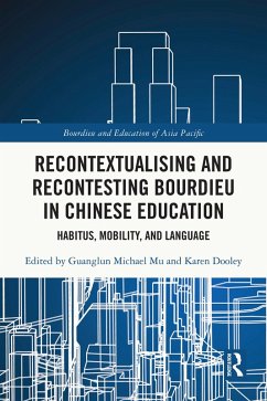 Cover Recontextualising and Recontesting Bourdieu in Chinese Education (eBook, ePUB)