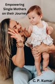 Empowering Single Mothers on their Journey (eBook, ePUB)