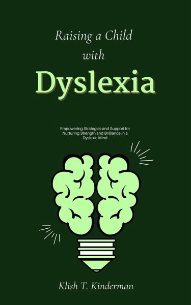 Raising a Child with Dyslexia (eBook, ePUB)