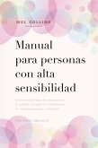 Manual para personas con alta sensibilidad (eBook, ePUB)