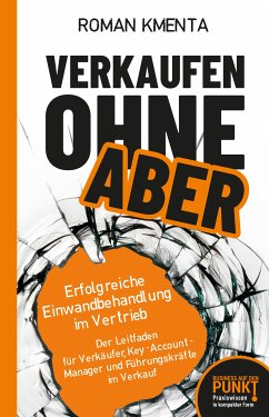 Verkaufen ohne Aber (eBook, ePUB) - Kmenta, Roman