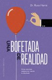 Una bofetada de realidad (eBook, ePUB)