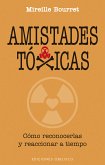 Amistades tóxicas (eBook, ePUB)