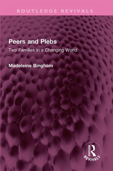 Peers and Plebs (eBook, ePUB)