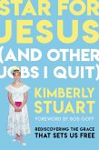 Star for Jesus (And Other Jobs I Quit) (eBook, ePUB)