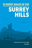 Short Walks in the Surrey Hills (eBook, ePUB)