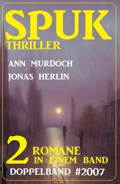 Spuk Thriller Doppelband 2007 (eBook, ePUB) - Herlin, Jonas; Murdoch, Ann
