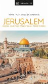 DK Eyewitness Jerusalem, Israel and the Palestinian Territories (eBook, ePUB)