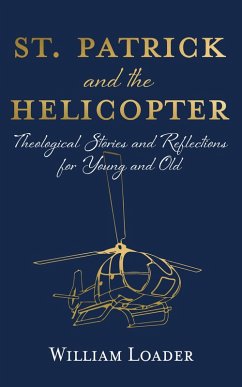 St. Patrick and the Helicopter (eBook, ePUB)