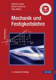 Mechanik und Festigkeitslehre (eBook, PDF)