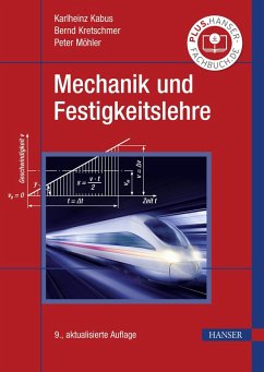 Mechanik und Festigkeitslehre (eBook, PDF) - Kabus, Karlheinz; Kretschmer, Bernd; Möhler, Peter