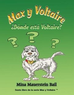Cover Max y Voltaire ¿Dónde está Voltaire? (eBook, ePUB)
