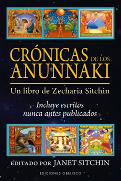 Crónicas de los Anunnaki (eBook, ePUB) - Sitchin, Janet