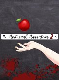 Nocturnal Narratives 2. (Horror stories., #2) (eBook, ePUB) Nocturnal Narratives 2. (Horror stories., #2) (eBook, ePUB)