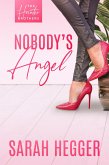 Nobody's Angel (Hunter Brothers, #1) (eBook, ePUB)