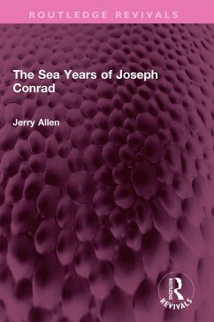 The Sea Years of Joseph Conrad (eBook, ePUB) - Allen, Jerry