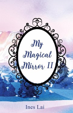 Cover My Magical Mirror II (eBook, ePUB)