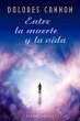 Entre la muerte y la vida (eBook, ePUB) - Bild 1