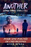 Pour Une Poignée De Chevrotines. AGZS2T #2 (FR_Another German Zombie Story 2 Tell, #2) (eBook, ePUB)