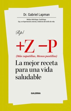 Más zapatillas, menos pastillas (eBook, ePUB) - Lapman, Gabriel