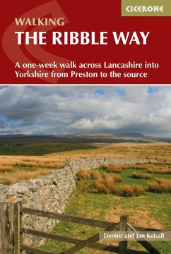 Walking the Ribble Way (eBook, ePUB) - Kelsall, Dennis; Kelsall, Jan