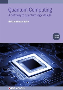 Quantum Computing (Second Edition) (eBook, ePUB) - Babu, Hafiz Md. Hasan