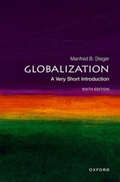 Globalization: A Very Short Introduction (eBook, ePUB) - Steger, Manfred B.