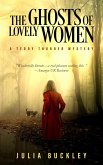 The Ghosts of Lovely Women (Teddy Thurber Mysteries, #1) (eBook, ePUB)