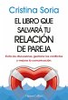 El libro que salvará tu relación de... - Bild 1