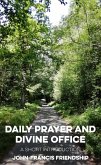 Daily Prayer and Divine Office (eBook, ePUB)