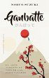 Ganbatte (eBook, ePUB) - Bild 1
