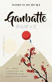 Ganbatte (eBook, ePUB)