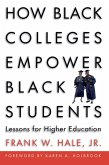 How Black Colleges Empower Black Students (eBook, ePUB)