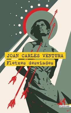 Fletxes desviades (eBook, ePUB) - Ventura, Joan Carles