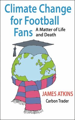 Climate Change for Football Fans (eBook, PDF) - Atkins, James