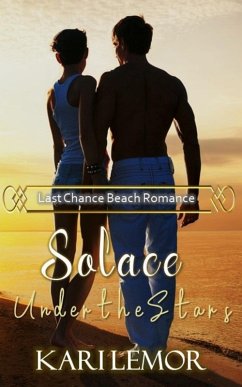 Solace Under the Stars (Last Chance Beach, #3) (eBook, ePUB) - Lemor, Kari