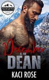 December is for Dean (Mountain Men of Mustang Mountain, #12) (eBook, ePUB)