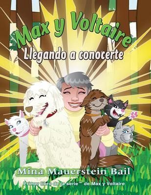 Max y Voltaire Llegando a conocerte (eBook, ePUB)