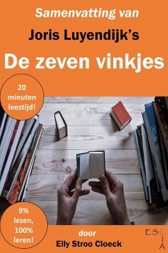 Samenvatting van Joris Luyendijk's De zeven vinkjes (Maatschappij Collectie) (eBook, ePUB) - Cloeck, Elly Stroo
