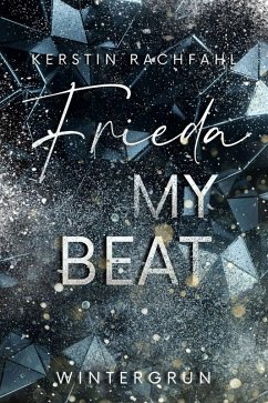 Frieda my Beat (eBook, ePUB) - Rachfahl, Kerstin