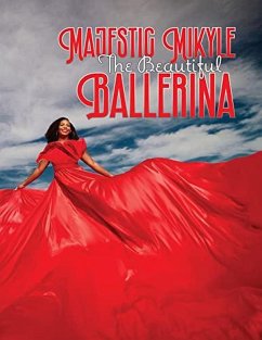 Cover Majestic Mikyle The Beautiful Ballerina (eBook, ePUB)