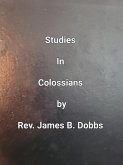 Studies In Clossians (eBook, ePUB) Studies In Clossians (eBook, ePUB)