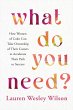 What Do You Need? (eBook, ePUB) - Bild 1