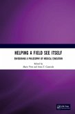 Helping a Field See Itself (eBook, PDF)