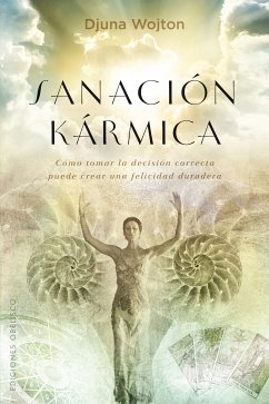 Sanación kármica (eBook, ePUB) - WOJTON, DJUNA