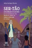 SER-TÃO: a Flor(a) e o Licuri (eBook, ePUB) SER-TÃO: a Flor(a) e o Licuri (eBook, ePUB)