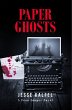 Paper Ghosts (eBook, ePUB) - Bild 1